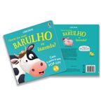 quem fez mais barulho na fazenda? livros sonoros com pop-up