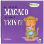 eu-e-meus-sentimentos---quando-o-macaco-se-sente-triste