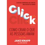 click: como criar o que as pessoas amam
