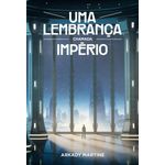 uma-lembranca-chamada-imperio