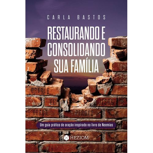 restaurando e consolidando sua família