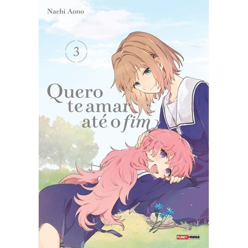 quero te amar até o fim 3