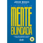 a-estrategia-da-mente-blindada