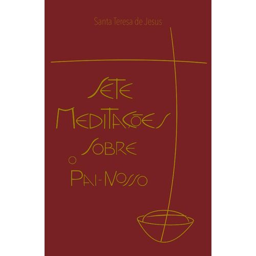 sete-meditacoes-sobre-o-pai-nosso