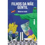 filhos-da-mae-gentil