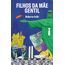 filhos da mãe gentil
