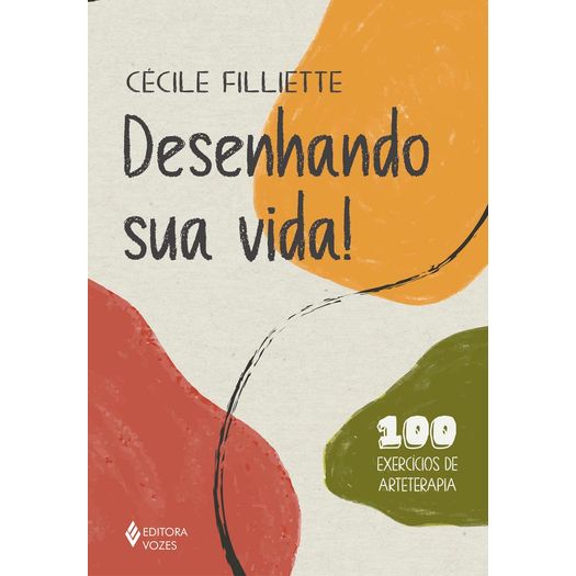 desenhando sua vida! desenhando sua vida!