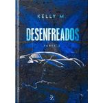 desenfreados - parte 2 - capa dura