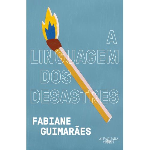 a linguagem dos desastres
