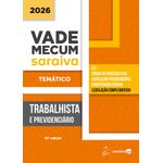 vade mecum trabalhista e previdenciário - temático
