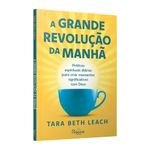 a grande revolução da manhã