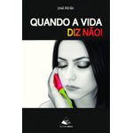 quando a vida diz nao