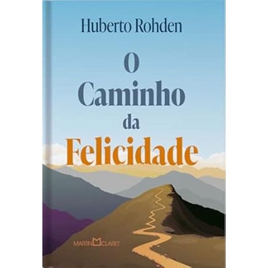 caminho da felicidade, o caminho da felicidade, o