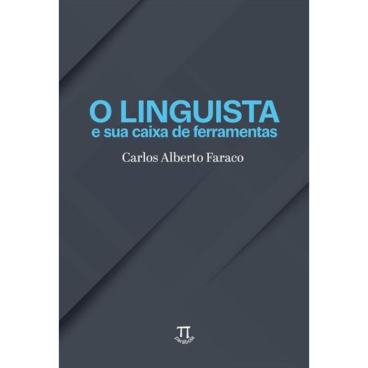 o-linguista-e-sua-caixa-de-ferramentas o-linguista-e-sua-caixa-de-ferramentas