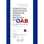 estatuto-da-advocacia-e-codigo-de-etica-e-disciplina-da-oab---comentados