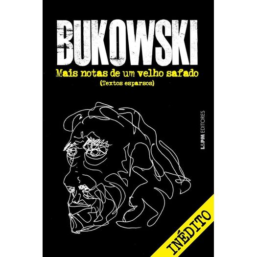 mais notas de um velho safado: textos esparsos mais notas de um velho safado: textos esparsos