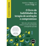 o livro de habilidades da terapia de aceitação e compromisso