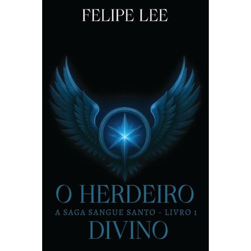 o herdeiro divino - livro 1