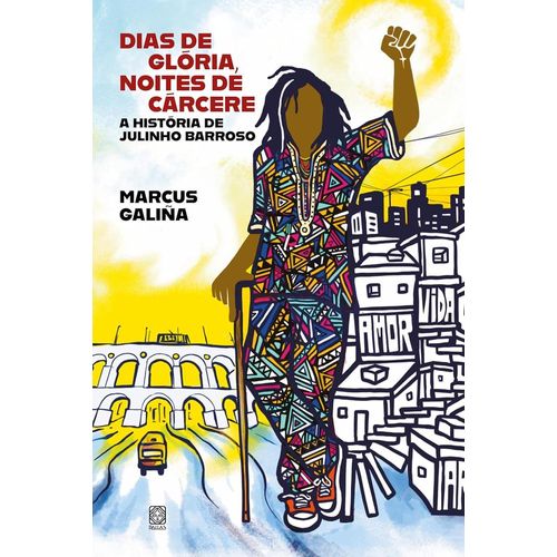 dias de glória, noites de cárcere