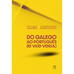 do galego ao português (e vice-versa)