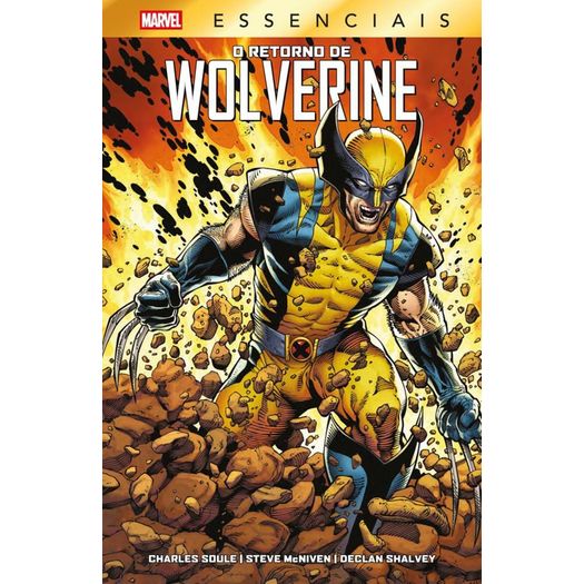 o retorno de wolverine  - marvel essenciais