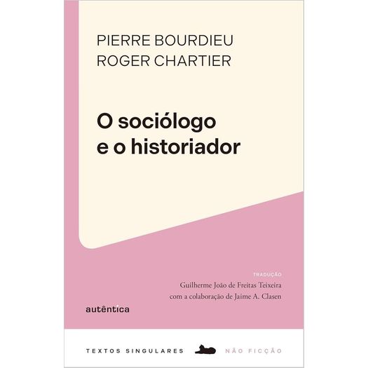 o sociólogo e o historiador o sociólogo e o historiador
