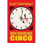 matadouro-cinco - nova edição