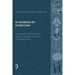 os segredos do espiritismo