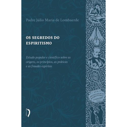os segredos do espiritismo