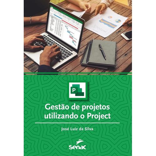 gestão de projetos utilizando o project