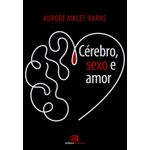 cérebro, sexo e amor