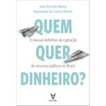 quem quer dinheiro?