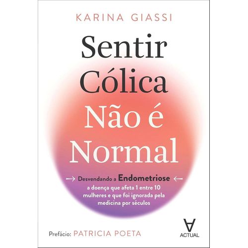 sentir cólica não é normal