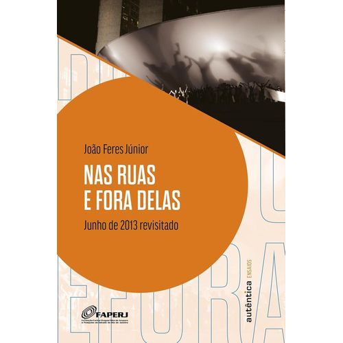 nas ruas e fora delas