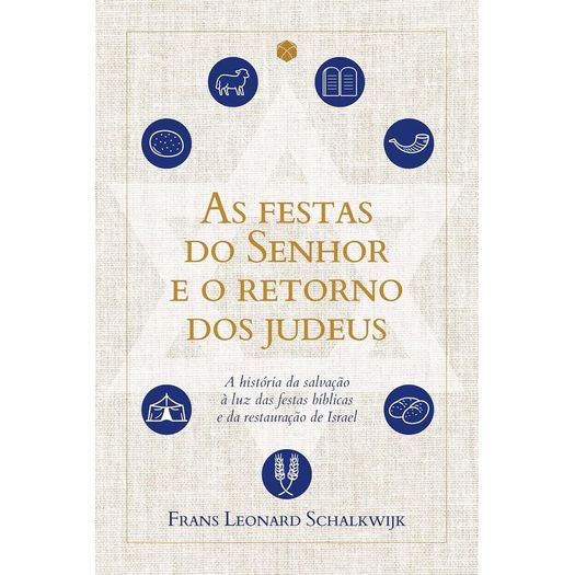 as festas do senhor e o retorno dos judeus
