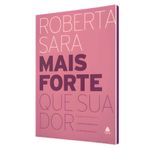 mais-forte-que-sua-dor
