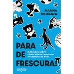 para-de-frescura-