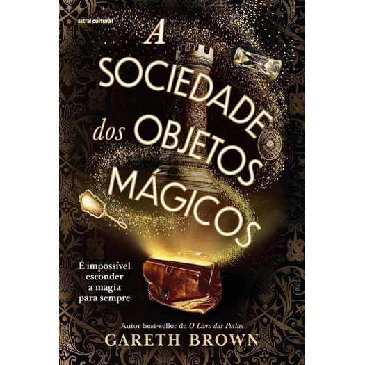 a sociedade dos objetos mágicos a sociedade dos objetos mágicos