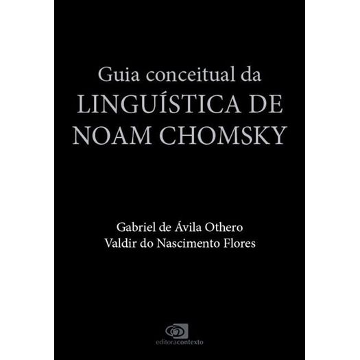 guia conceitual da linguística de noam chomsky guia conceitual da linguística de noam chomsky
