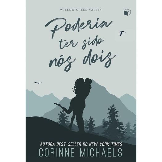 poderia ter sido nós dois - willow creek valley - livro 2