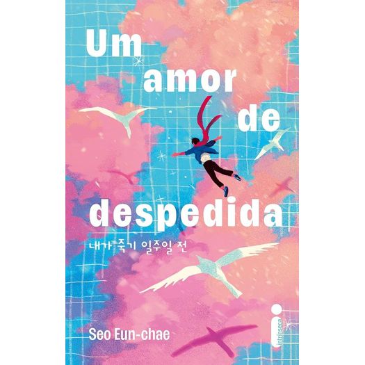 um amor de despedida um amor de despedida