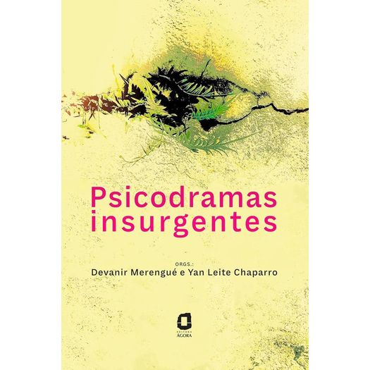 psicodramas insurgentes psicodramas insurgentes