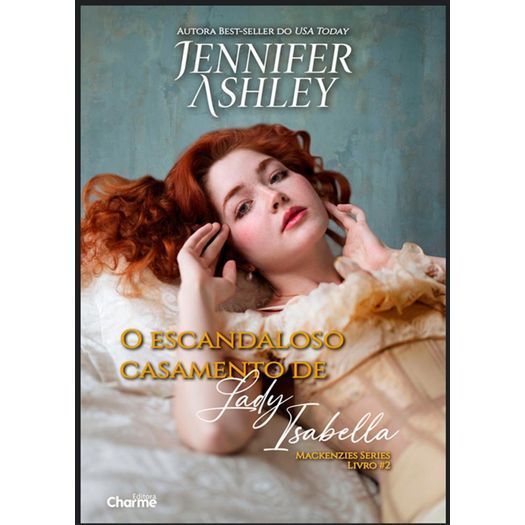 o-escandaloso-casamento-de-lady-isabella o-escandaloso-casamento-de-lady-isabella