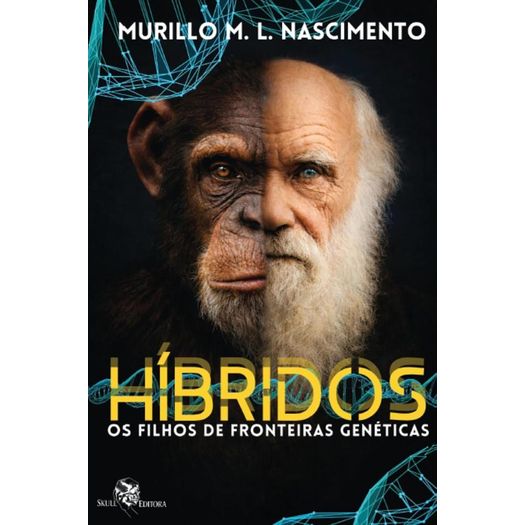 hibridos---os-filhos-de-fronteiras-geneticas hibridos---os-filhos-de-fronteiras-geneticas
