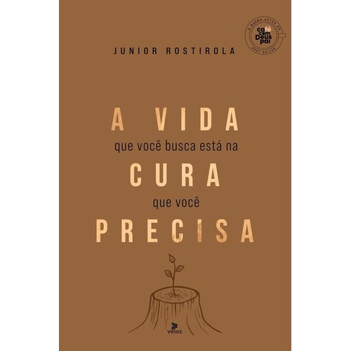 a-vida-que-voce-busca-esta-na-cura-que-voce-precisa