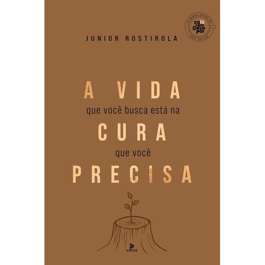 a-vida-que-voce-busca-esta-na-cura-que-voce-precisa