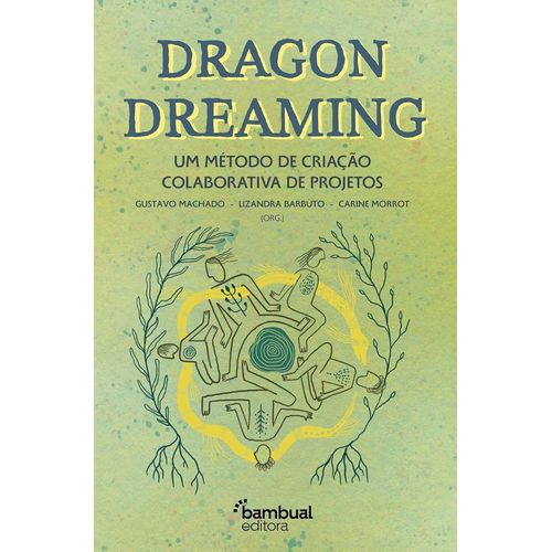 dragon dreaming