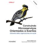 construindo microsserviços orientados a eventos - 2ª edição