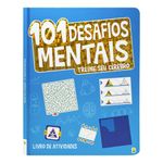 treinando seu cérebro - 101 desafios mentais