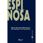 breve-tratado-sobre-deus-o-ser-humano-e-sua-felicidade